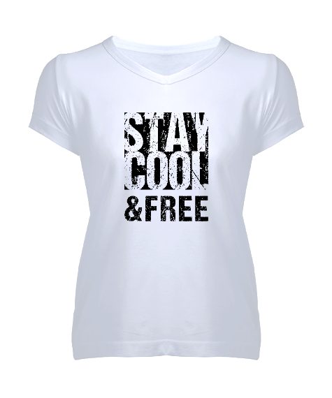 Tisho - Stay Cool And Free - Havalı ve Özgür Ol Beyaz Kadın V Yaka Tişört
