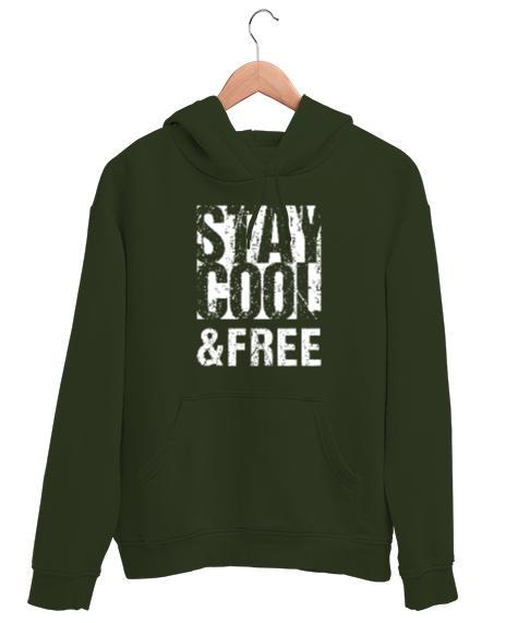 Tisho - Stay Cool And Free - Havalı ve Özgür Ol Haki Yeşili Unisex Kapşonlu Sweatshirt