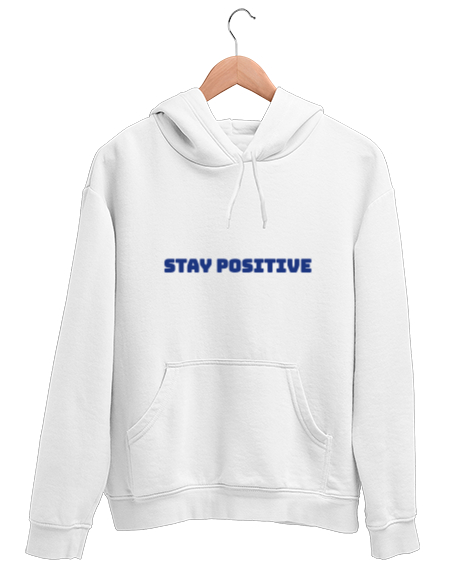 Tisho - Stay positive Beyaz Unisex Kapşonlu Sweatshirt