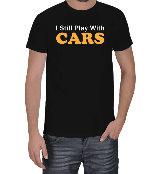 Tisho - Still Play With Cars Erkek Tişört