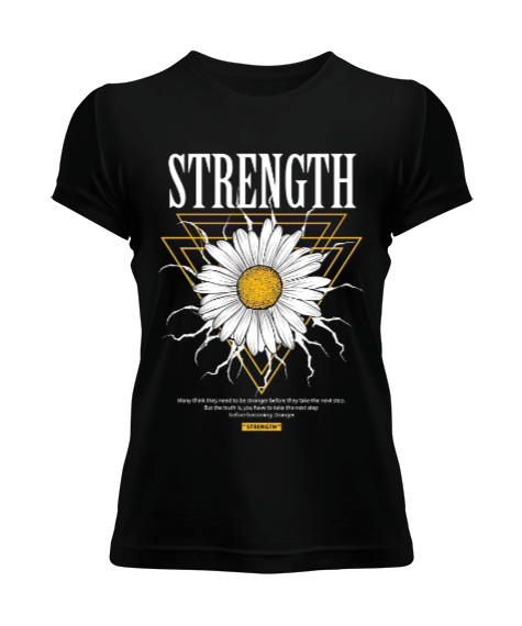Strength Tasarım Kadın Tişört