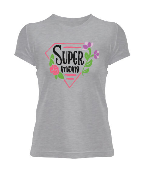 Tisho - Süper Anne Super Mom Anneler Günü Tasarımı Baskılı Gri Kadın Tişört