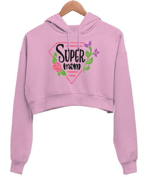 Tisho - Süper Anne Super Mom Anneler Günü Tasarımı Baskılı Pembe Kadın Crop Hoodie Kapüşonlu Sweatshirt