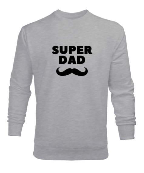 Tisho - Super Dad Süper Baba Bıyık Babalar Günü Özel Gri Erkek Sweatshirt