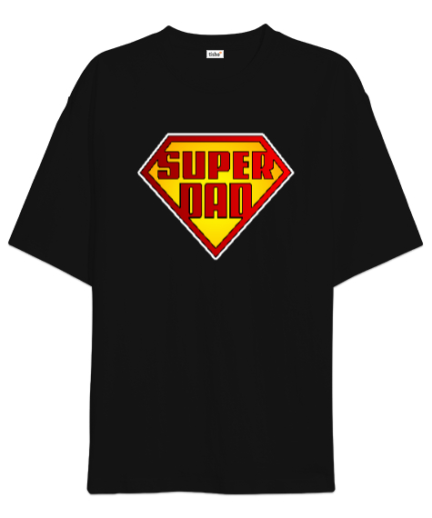 Tisho - Super Dad - Süper Baba Siyah Oversize Unisex Tişört
