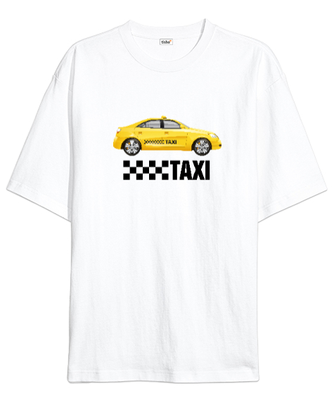 Tisho - Taksi Servisi - Şoför Beyaz Oversize Unisex Tişört