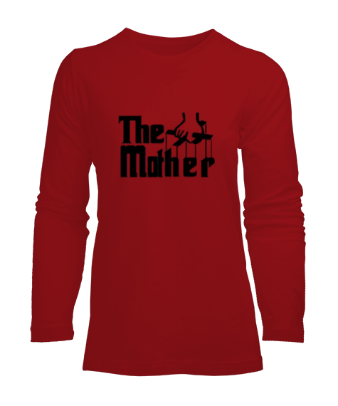 Tisho - The Mother Kadın Uzun Kol Tişört