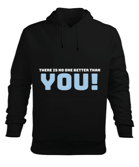 Tisho - there is no one better than you Baskılı hoodie Erkek Kapüşonlu Hoodie Sweatshirt