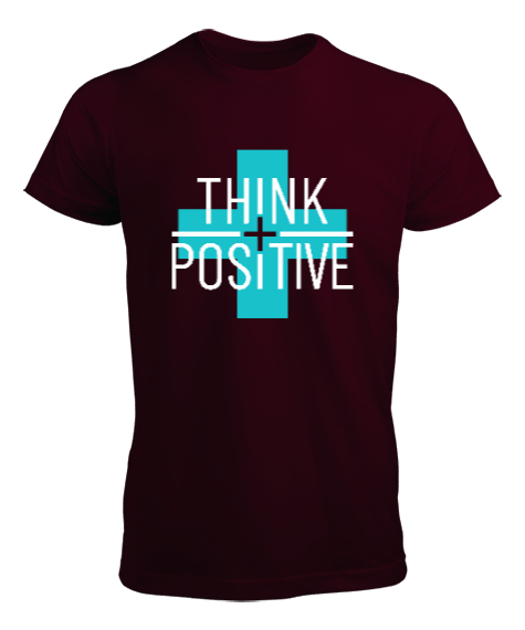 Tisho - Think Positive - Pozitif Düşün Bordo Erkek Tişört