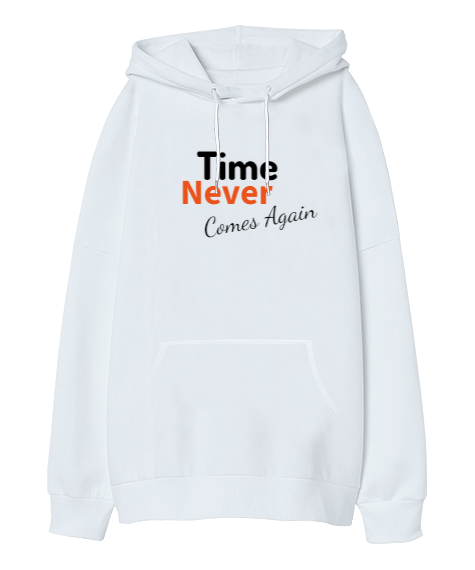 Tisho - Time Never Comes Again Oversize Unisex Kapüşonlu Sweatshirt