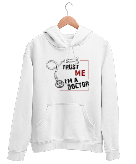 Tisho - Trust Me I am Doctor - Bana Güvenin Ben Doktorum Beyaz Unisex Kapşonlu Sweatshirt