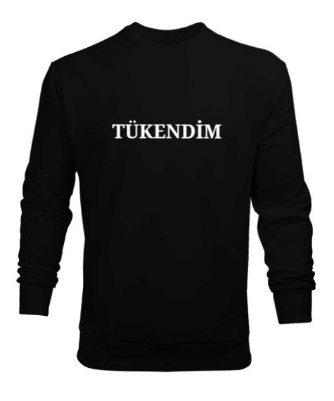 Tisho - Tükendim yazılı sweatshirt Erkek Sweatshirt