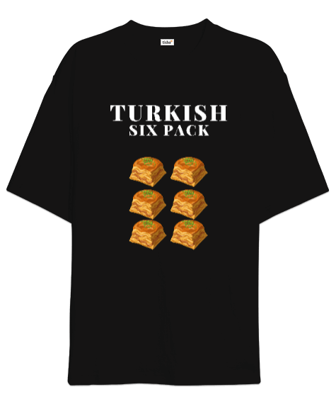 Tisho - Türk Kası Baklava Turkish Six Pack Tasarım Baskılı Siyah Oversize Unisex Tişört