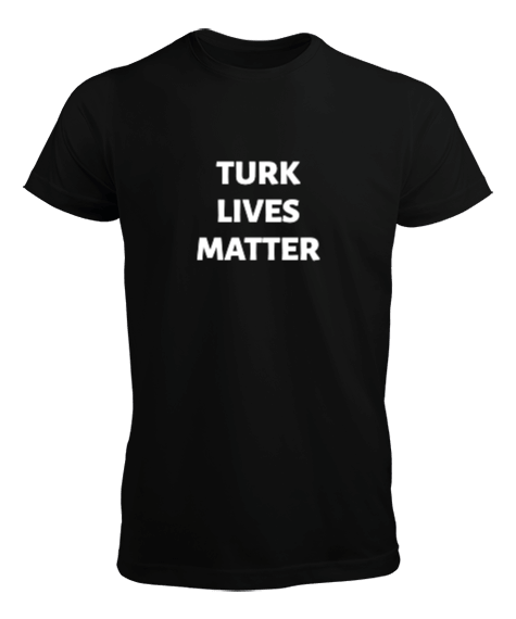 Tisho - TURK LIVES MATTER Erkek Tişört