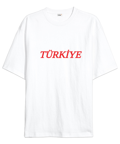 Tisho - Türkiye baskılı Beyaz Oversize Unisex Tişört