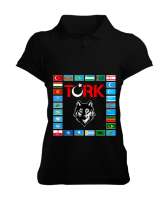 Türkiye,Turan,Göktürk,Azerbaycan,Kazakistan,Türkmenistan,Tacikistan,Özbekistan,Kyrgyzstan. Siyah Kadın Polo Yaka Tişört - Tisho