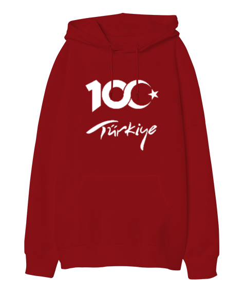 Tisho - Türkiye,Türkiye bayrağı,milli mücadelenin 100. yılı. Kırmızı Oversize Unisex Kapüşonlu Sweatshirt