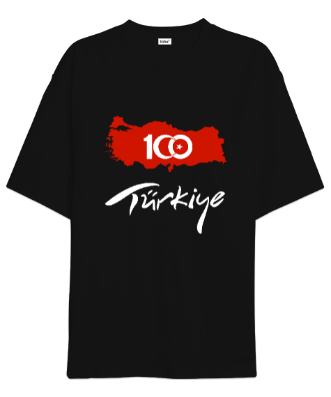 Tisho - Türkiye,Türkiye bayrağı,milli mücadelenin 100.yılı. Siyah Oversize Unisex Tişört