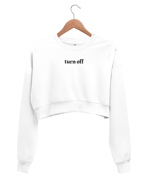 Tisho - Turn Off Beyaz Kadın Crop Sweatshirt