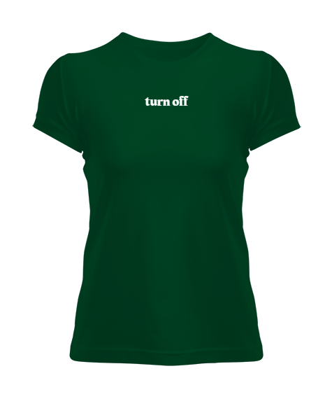 Tisho - Turn Off Çimen Yeşili Kadın Tişört