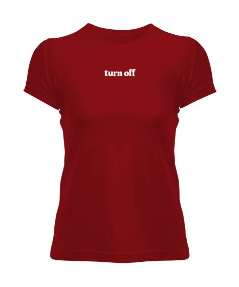 Tisho - Turn Off Kırmızı Kadın Tişört