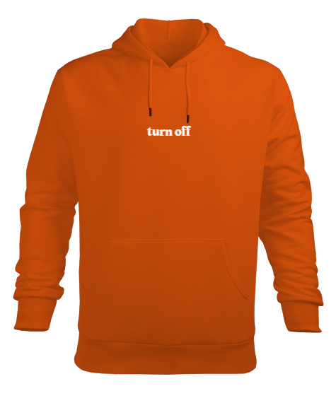 Tisho - Turn Off Turuncu Erkek Kapüşonlu Hoodie Sweatshirt