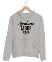 Uçak Modu Açık - Airplane Mode Gri Unisex Kapşonlu Sweatshirt - Tisho