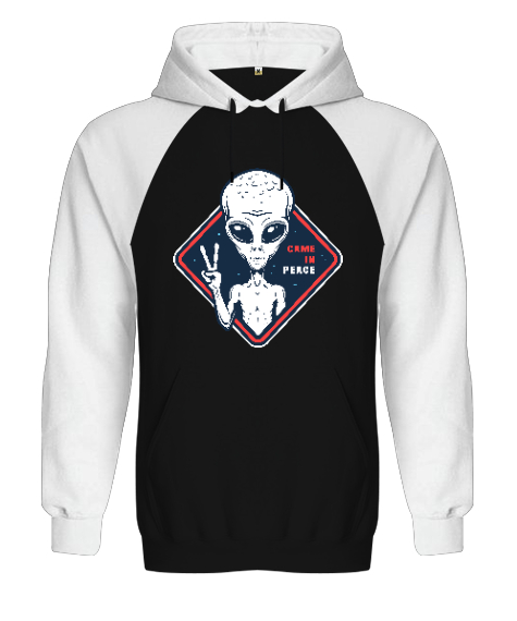 Tisho - Uzaylı, Alien - Came In Peace Baskılı Siyah/Beyaz Orjinal Reglan Hoodie Unisex Sweatshirt