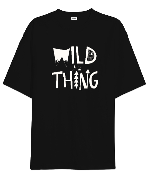 Tisho - Vahşi Dünya Düşünce - Wild Thing Siyah Oversize Unisex Tişört