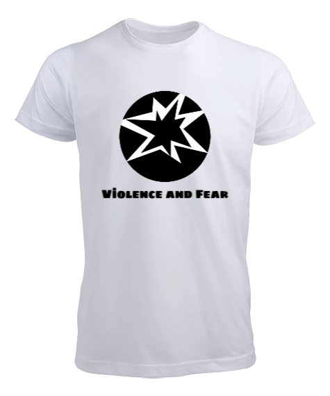 Violence and Fear Tasarımı Erkek Tişört