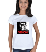 We Are Venom Beyaz Kadın Tişört - Thumbnail