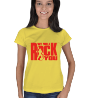 We Will Rock You Kadın Tişört - Thumbnail
