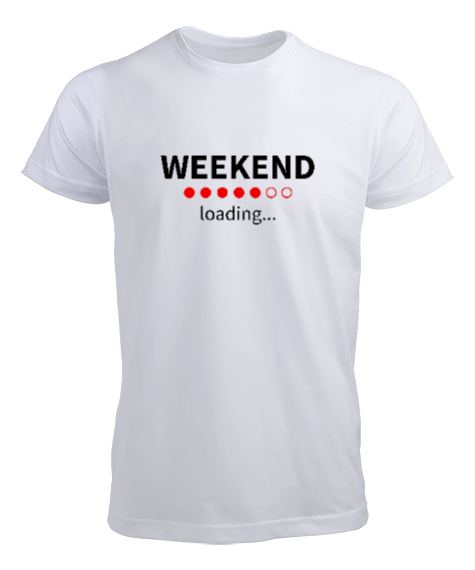 Tisho - Weekend Loading - Hafta Sonu Yükleniyor Beyaz Erkek Tişört
