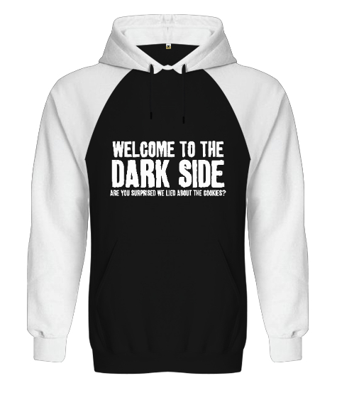 Tisho - Welcome to the Dark Side Baskılı Siyah/Beyaz Orjinal Reglan Hoodie Unisex Sweatshirt