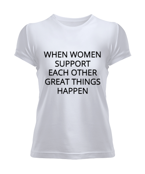 Women T Shirt with Message Kadın Tişört