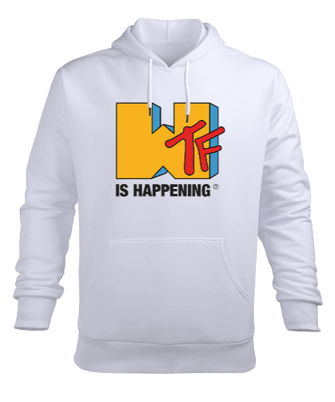 Tisho - Wtf is Happening Erkek Kapüşonlu Hoodie Sweatshirt