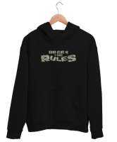 Yık Kuralları - Break Rules Siyah Unisex Kapşonlu Sweatshirt - Tisho