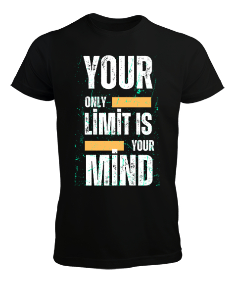Tisho - Your only limit is your mind Siyah Erkek Tişört