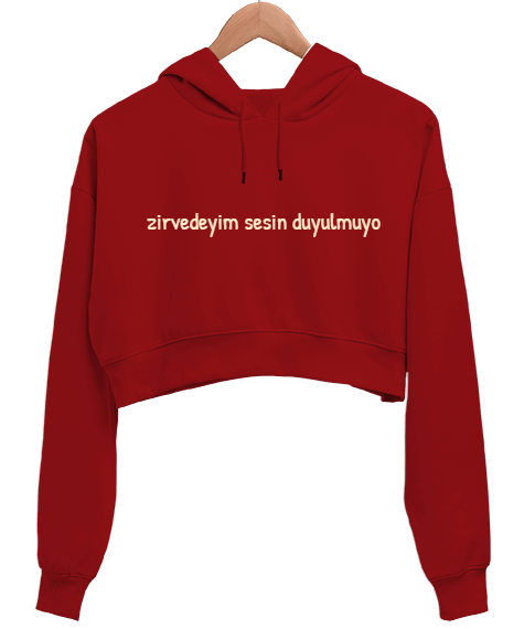 Tisho - zirvedeyim sesin duyulmuyo Kadın Crop Hoodie Kapüşonlu Sweatshirt